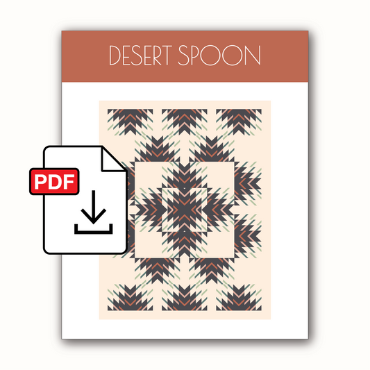 Desert Spoon Quilt Pattern - PDF